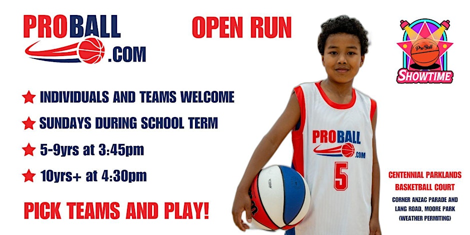 ProBall Basketball - FREE OPEN RUN for kids 10 yrs +
