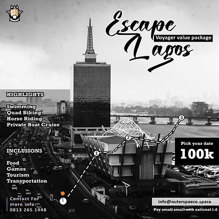 Escape Lagos: 100k Voyager value package