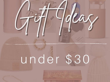 Gift Ideas Under $30 - Christmas 2020