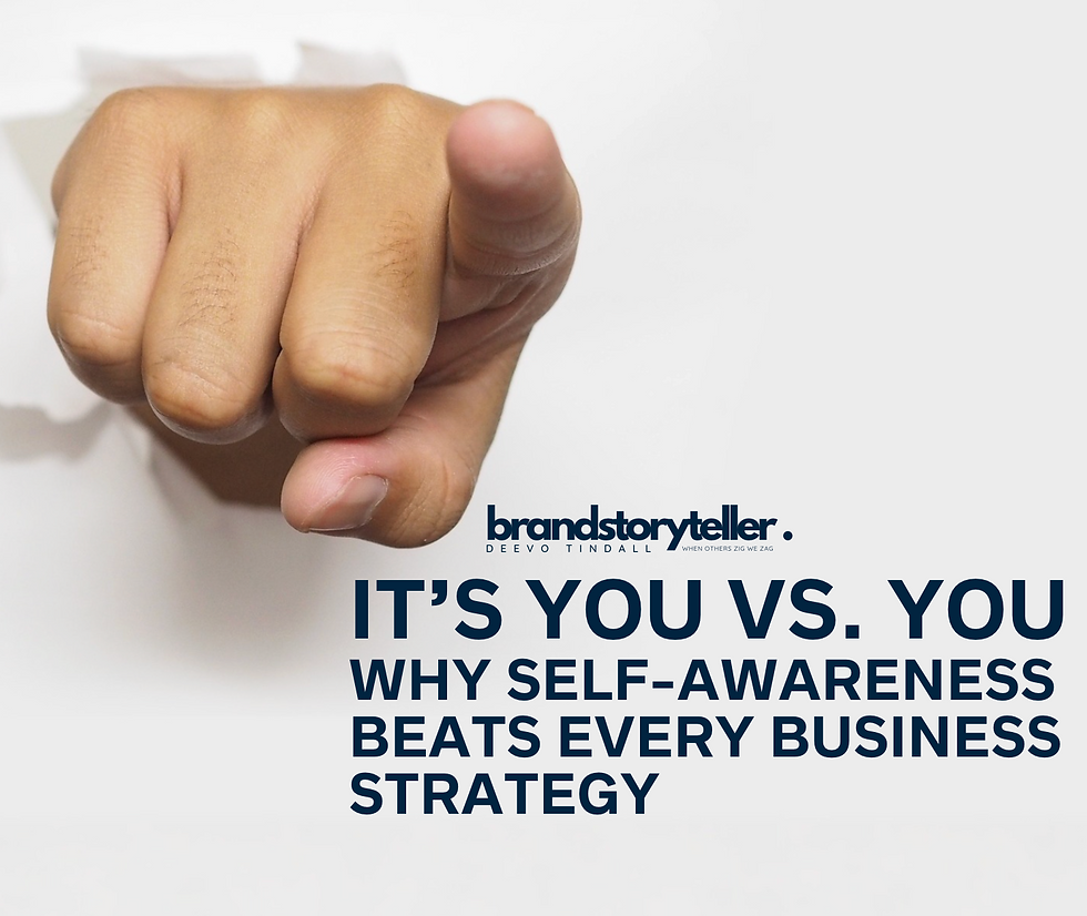 It’s You vs. You: Why Self-Awareness Beats Every Business Strategy