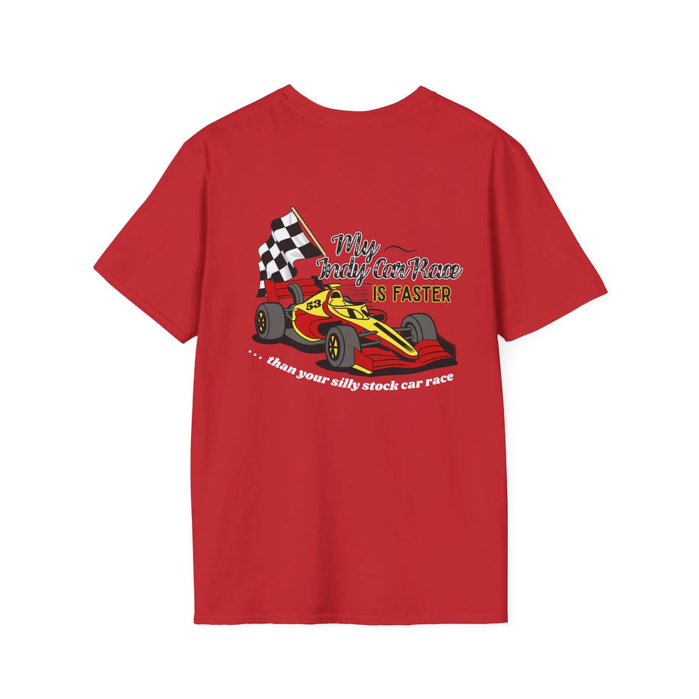 Thumbnail: My Indy Car is Faster T-shirt