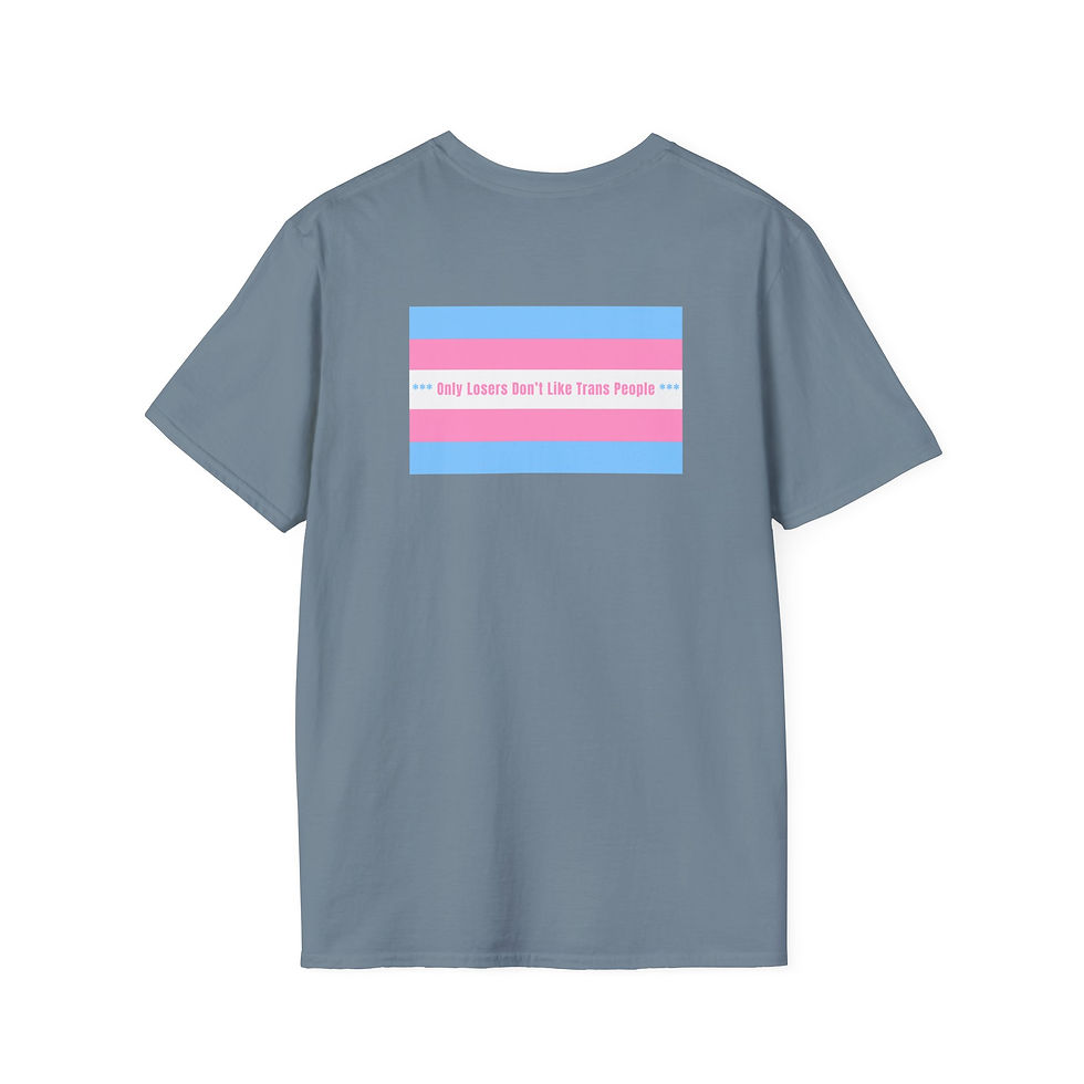 Thumbnail: Only Losers Don't Like Trans People T-shirt