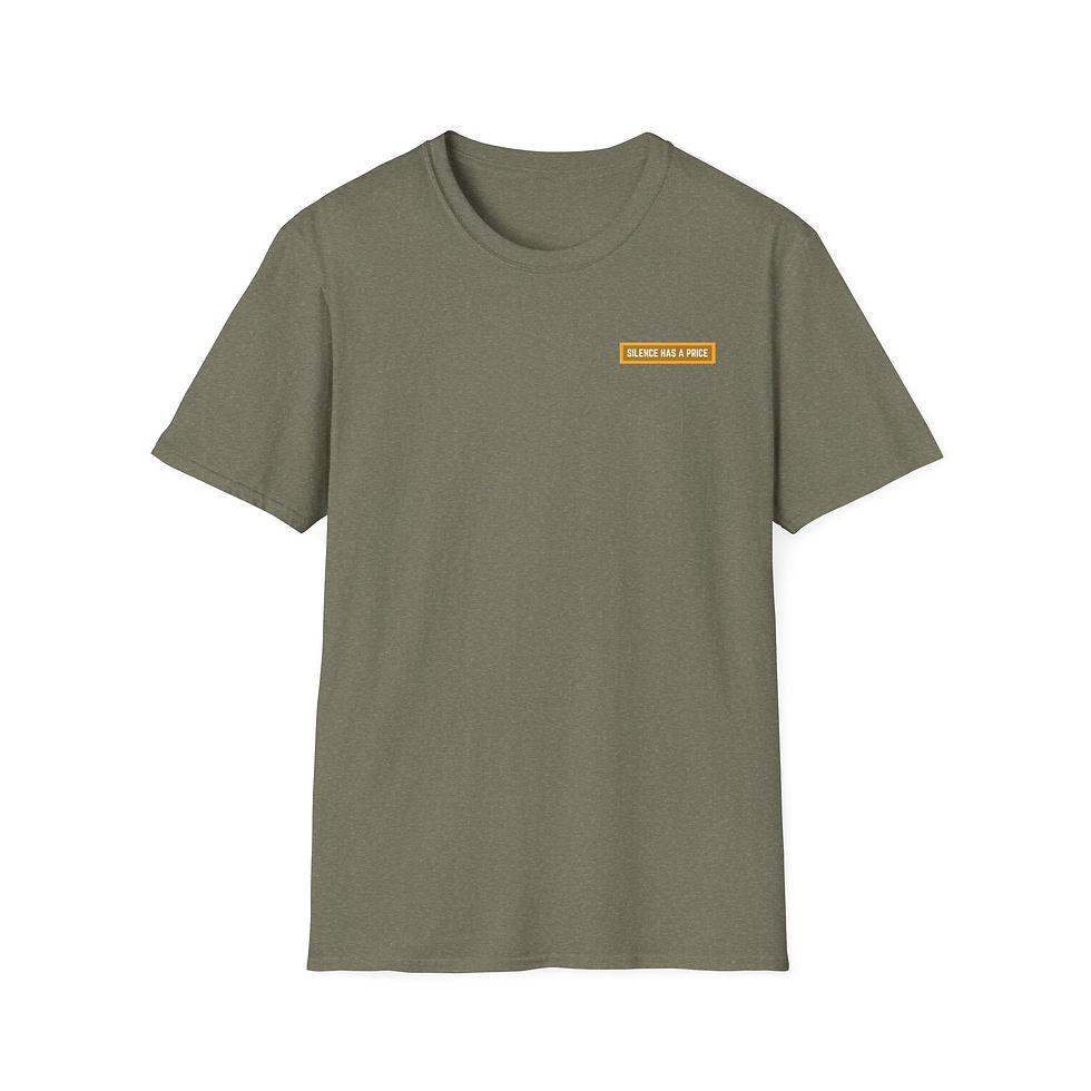 Thumbnail: Silence Has a Price T-Shirt