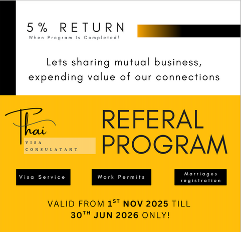 Maximize Your Network Value: Refer a Friend for a Thai Visa and Get Up to 5%