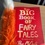 Thumbnail: The BIG Book of Fairy/Hairy Tales (Tail colours may vary)