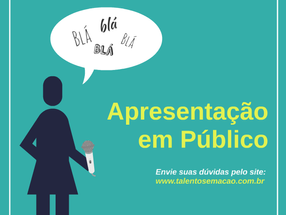 APRESENTAÇÃO PESSOAL EM PÚBLICO