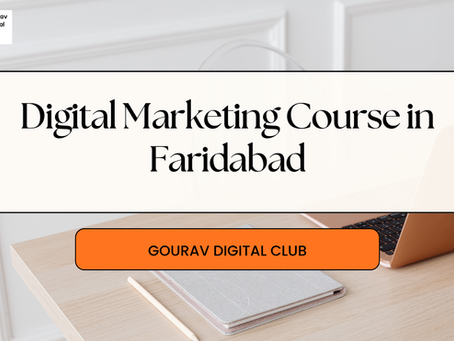 best digital marketing institute in Faridabad,