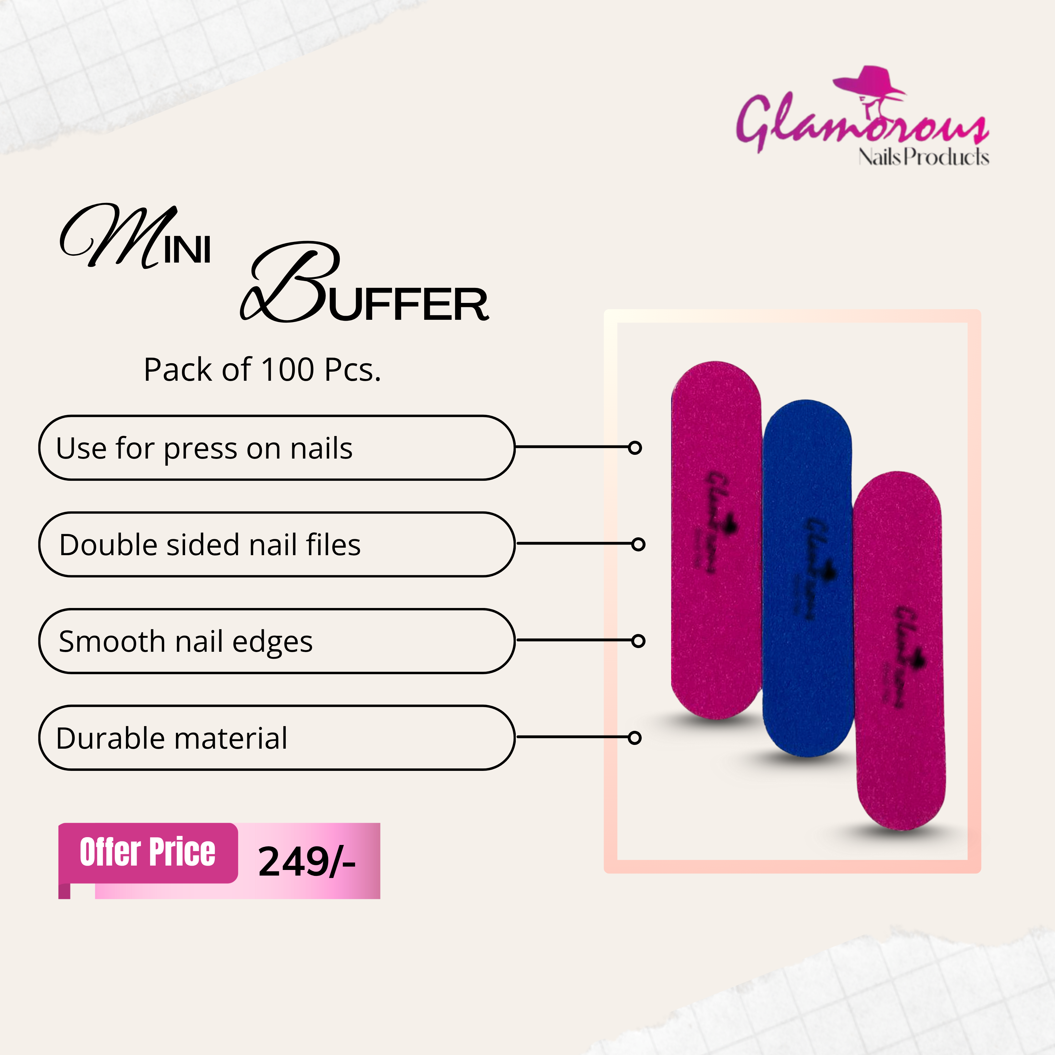 Glamorous Mini Buffer (Pack Of 100Pcs)