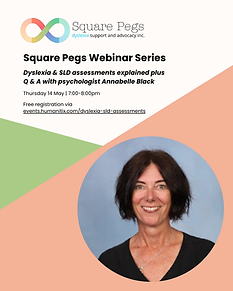 Square Pegs Webinars IG - Dyslexia & SLD Assessments.png