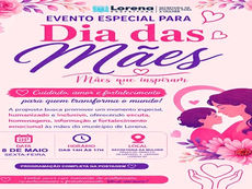 LORENA REALIZARÁ EVENTO ESPECIAL EM COMEMORAÇÃO AO DIA DAS MÃES NA PRÓXIMA SEXTA-FEIRA, 8 DE MAIO