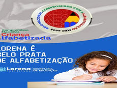 LORENA CONQUISTOU SELO PRATA NO COMPROMISSO NACIONAL COM A ALFABETIZAÇÃO