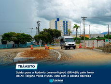 LORENA - SAÍDA PARA ITAJUBÁ PELO TREVO DA AVENIDA TARGINO VILELA NUNES ESTÁ LIBERADA