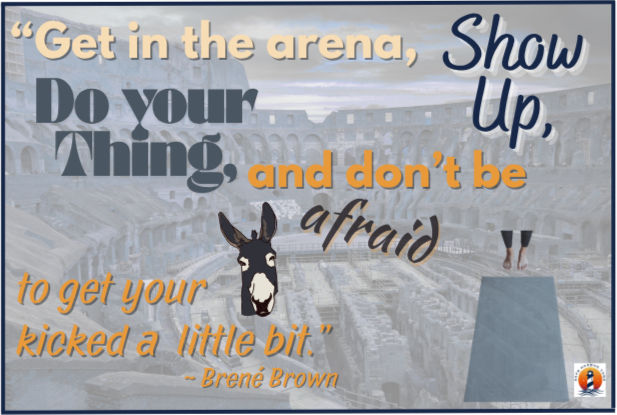 Dr. Brené Brown inspires us to enter the arena, be bold, and face fears, even when the going gets tough.