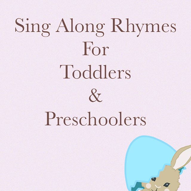 Sing Along Rhymes For Toddlers and Preschoolers