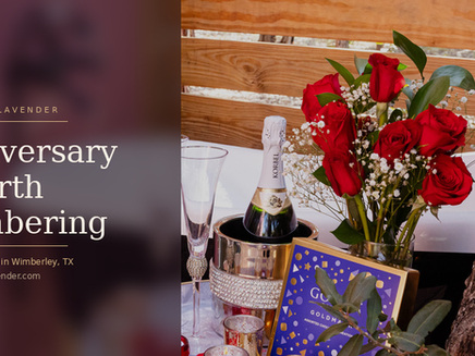 The Perfect Anniversary Getaway in Wimberley TX: Why Couples Choose The Lazy Lavender
