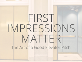 What Makes A Good Elevator Pitch