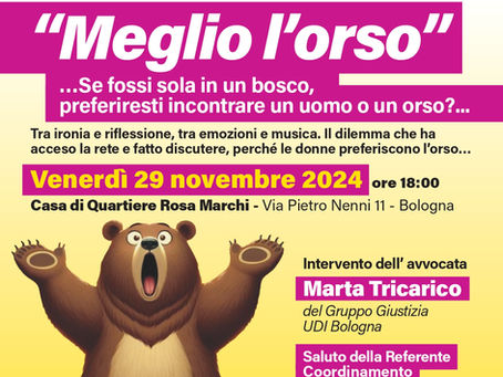 Spettacolo Teatrale "Meglio l'Orso"