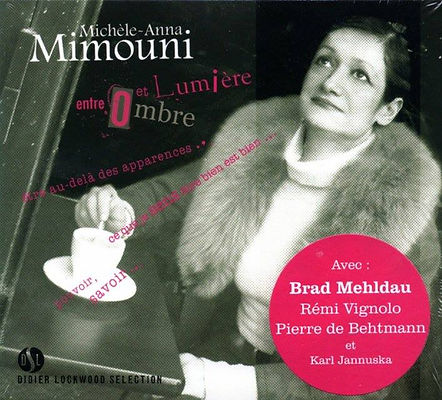 Michèle-Anna Mimouni 2eme album avec Brad Mehldau