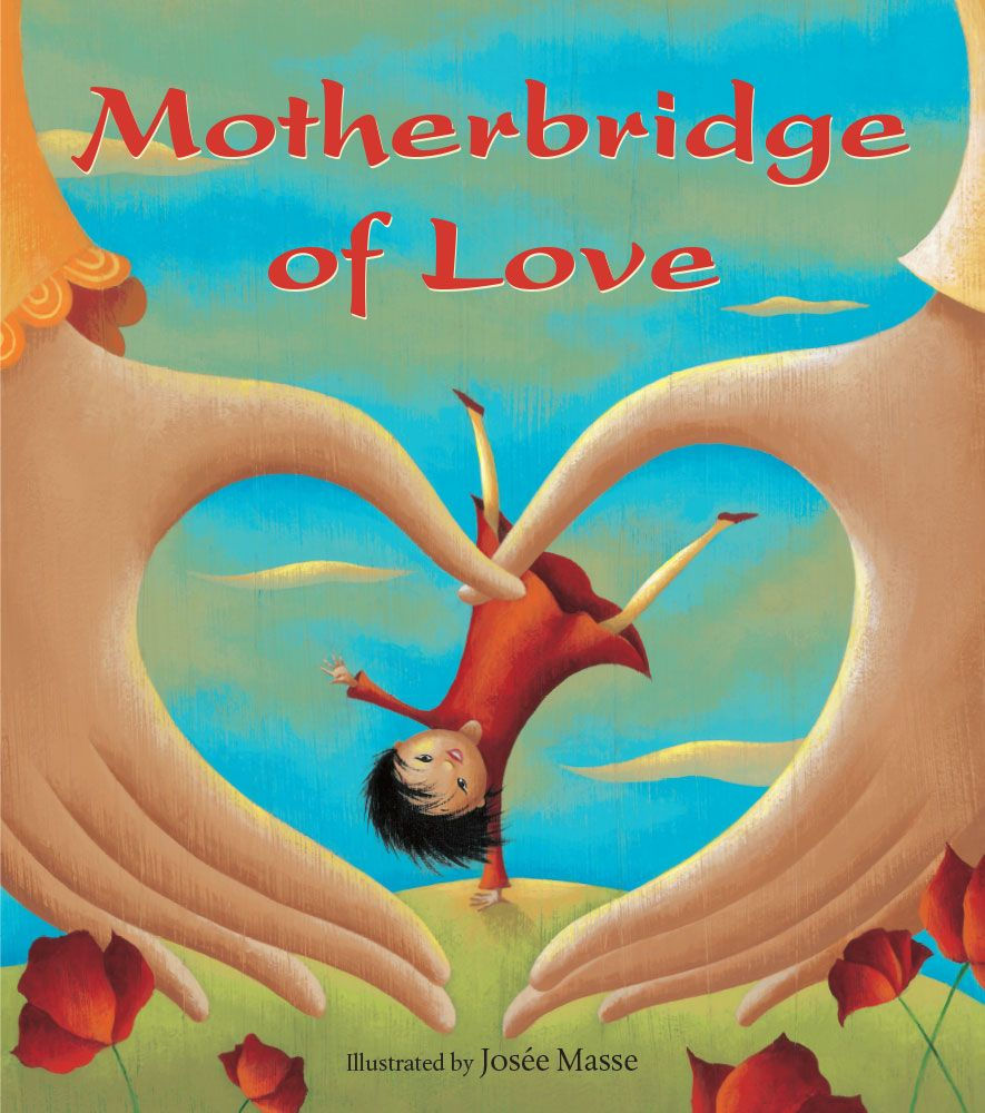 Motherbridge of Love by Barefoot Books NZ