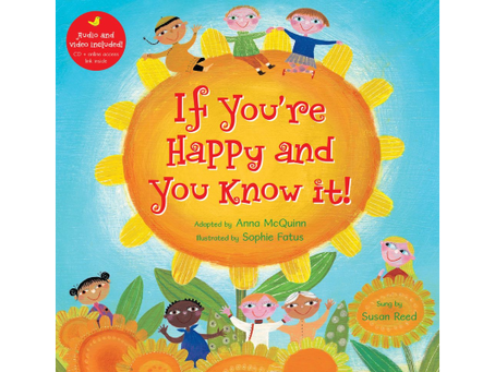 If You're Happy and You Know It!