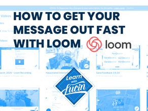 How To Get A Message Out Fast With Loom