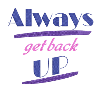 Always Get Back Up