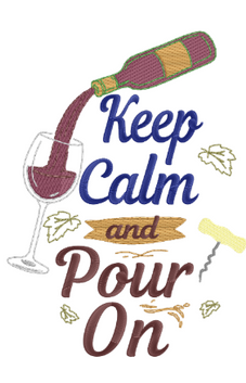 Keep Calm and Pour On