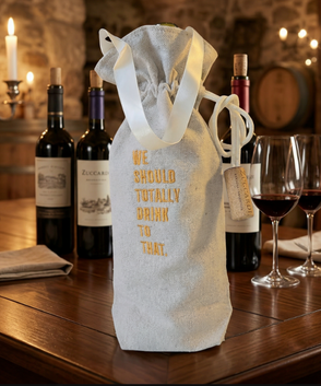 We Should Totally Drink to That