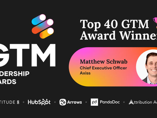 Axiss io CEO, Matt Schwab named one of the top 40 GTM Leaders of 2025