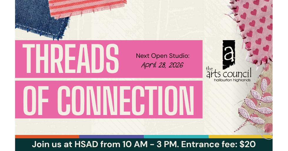 Threads of Connection Open Studio