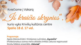 Vakaras „Iš kraičio skrynios“
