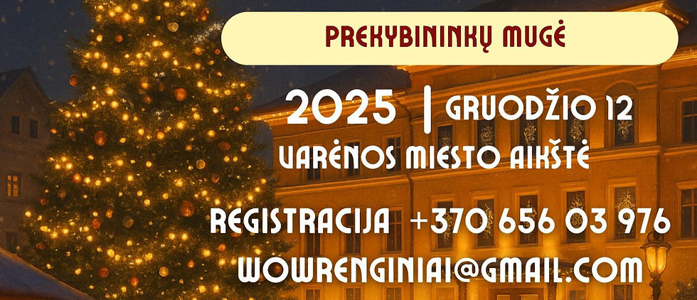 Registracija į KALĖDINĘ MUGĘ!