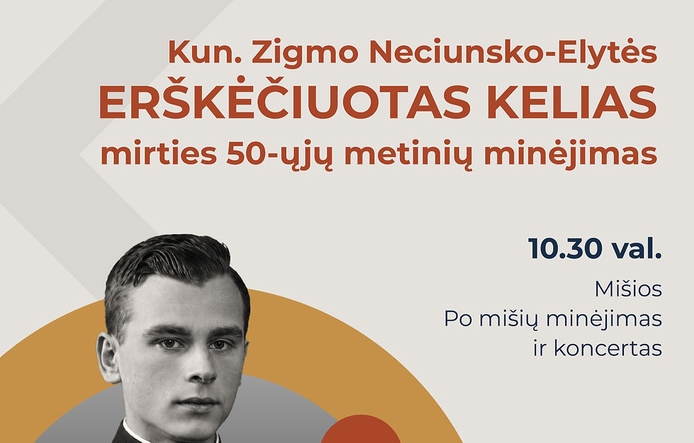 Kunigo Zigmo Neciunsko-Elytės „Erškėčiuotas kelias“ mirties 50-ųjų metinių minėjimas