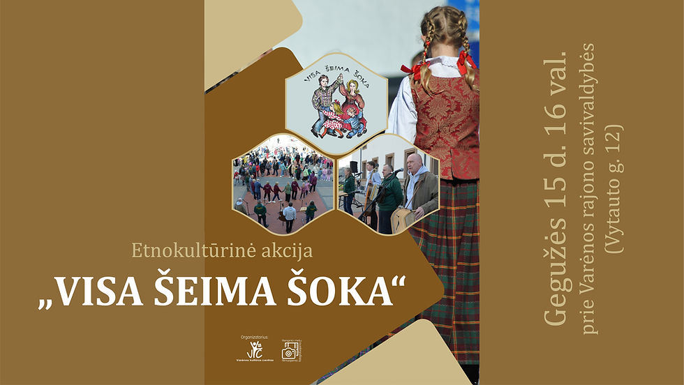 Etnokultūrinė akcija „VISA ŠEIMA ŠOKA“
