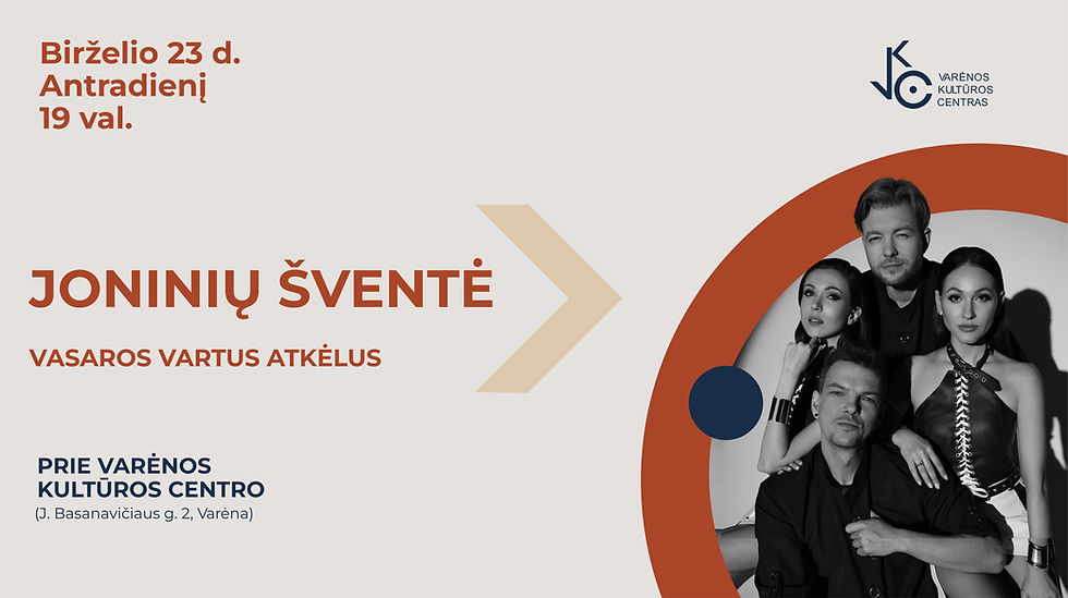 Joninių šventė VASAROS VARTUS ATKĖLUS Varėnoje
