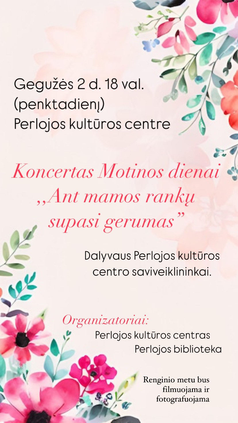 Koncertas motinos dienai Perlojoje