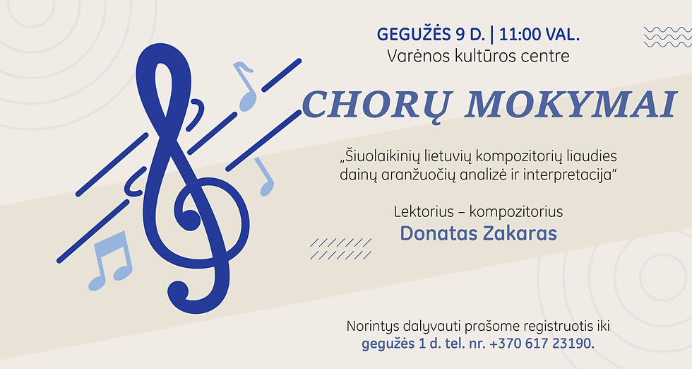 Chorų mokymai Varėnoje!