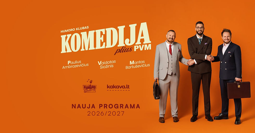 „Humoro klubas“ su programa „Komedija plius PVM“ Varėnoje!