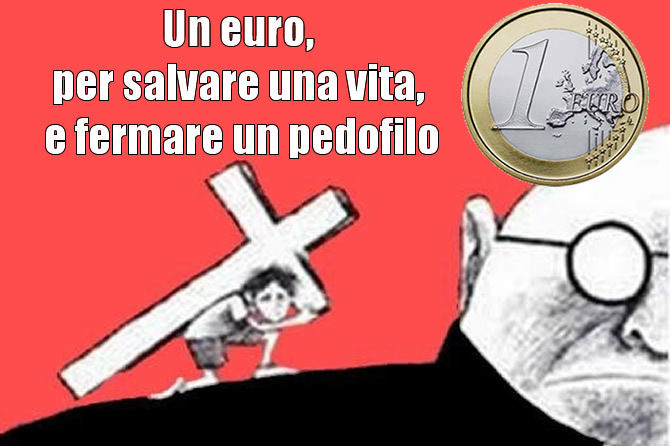 APPELLO PROMOSSO DALLA RETE L’ABUSO; Un euro, per salvare una vita, e fermare un pedofilo.