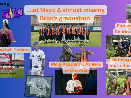 MyGlitch almost had me miss Broc's graduation/senior day for UTSA