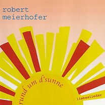 rund um d'sunne robert meierhofer
