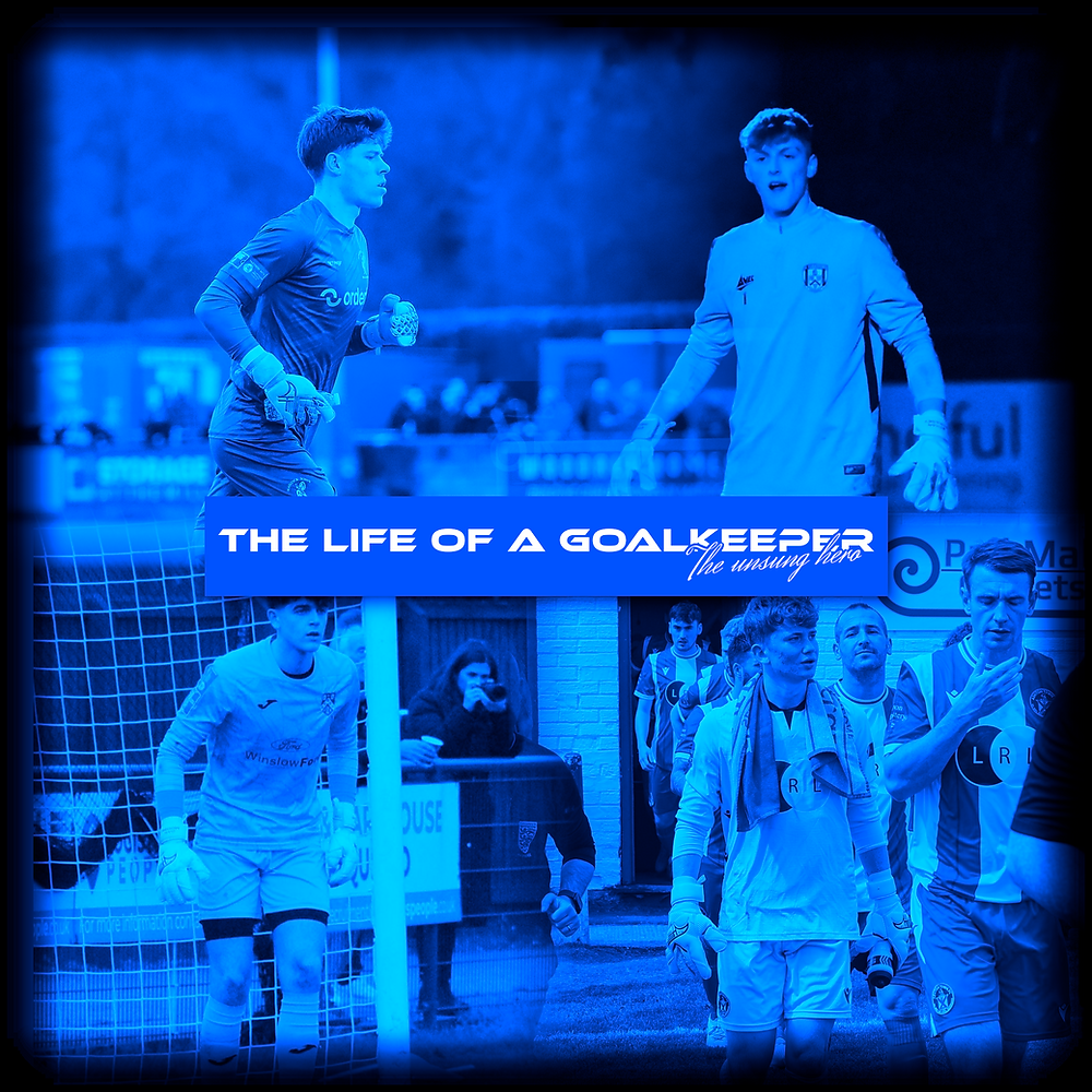 The Life of a Goalkeeper: The Unsung Hero