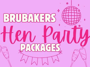 Hen Parties at Brubakers