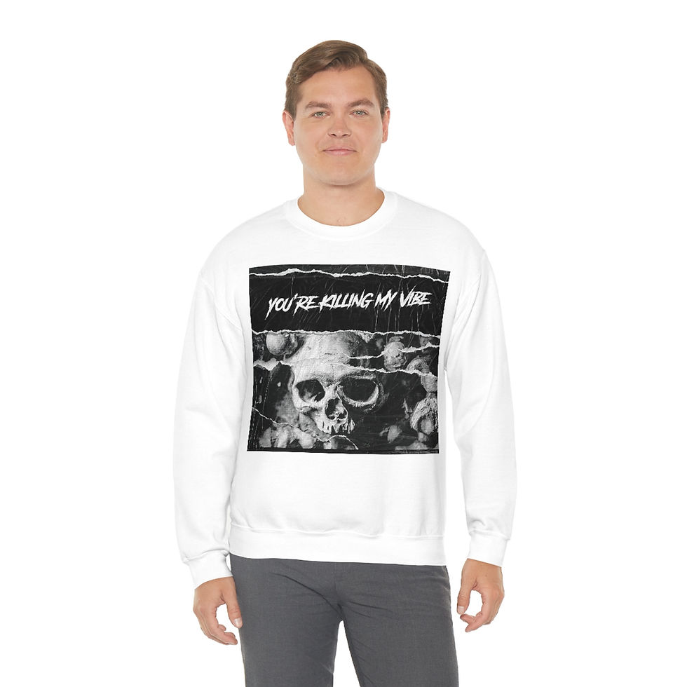 Thumbnail: You're Killing My Vibe Unisex Crewneck Sweatshirt