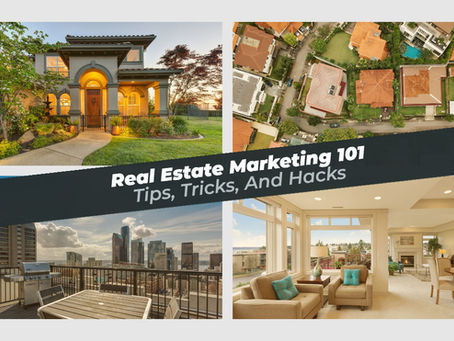 Real Estate Marketing 101: The Ultimate Guide for Realtors