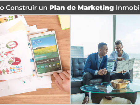 Cómo Construir un Plan de Marketing Inmobiliario