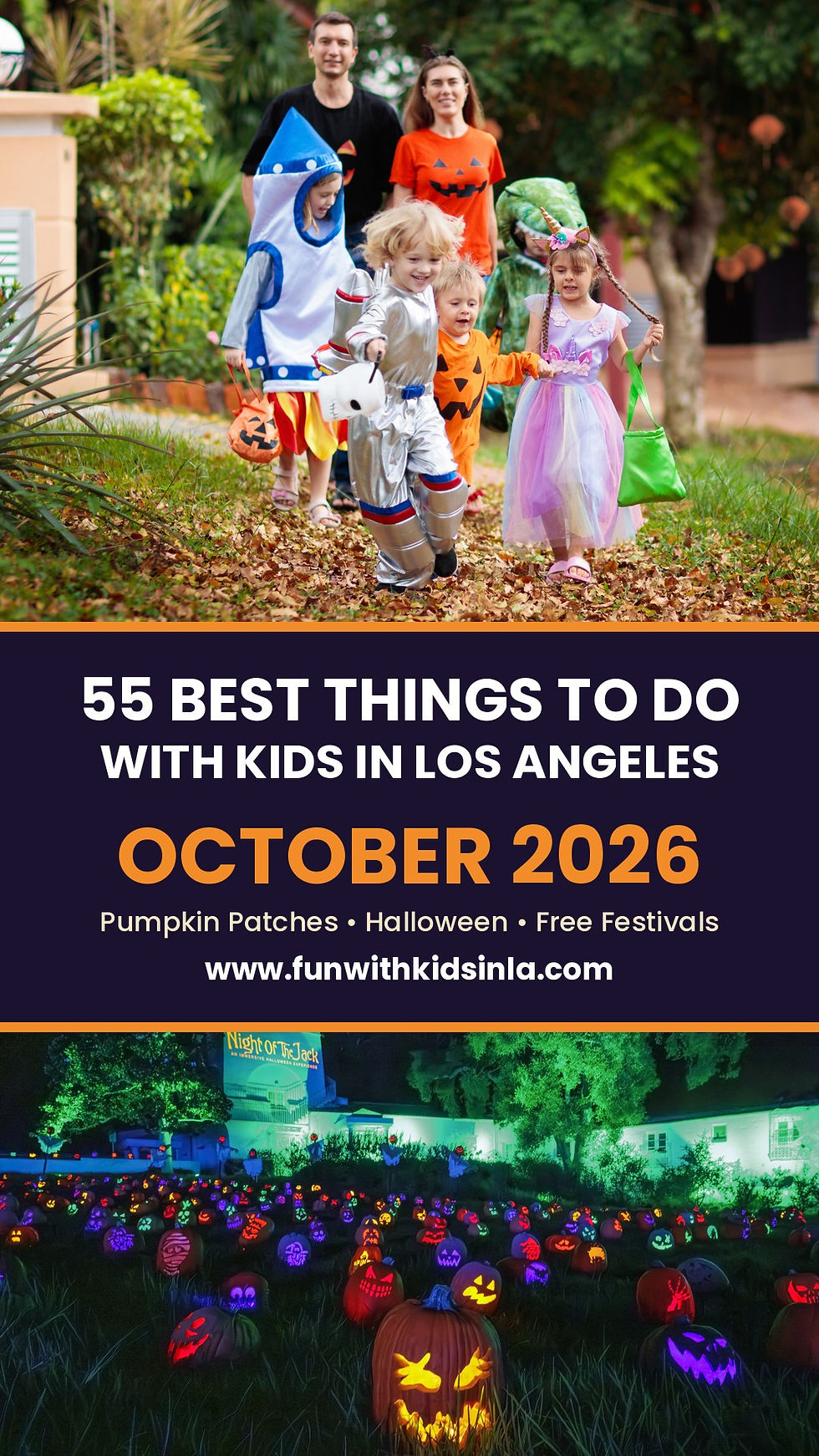 Pinterest graphic: 55 best things to do with kids in Los Angeles in October 2026 from FUN WITH KIDS IN LA