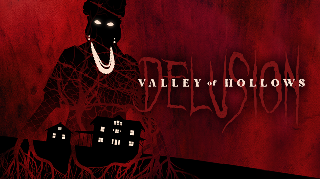 Delusion: Valley of Hollows 2023
