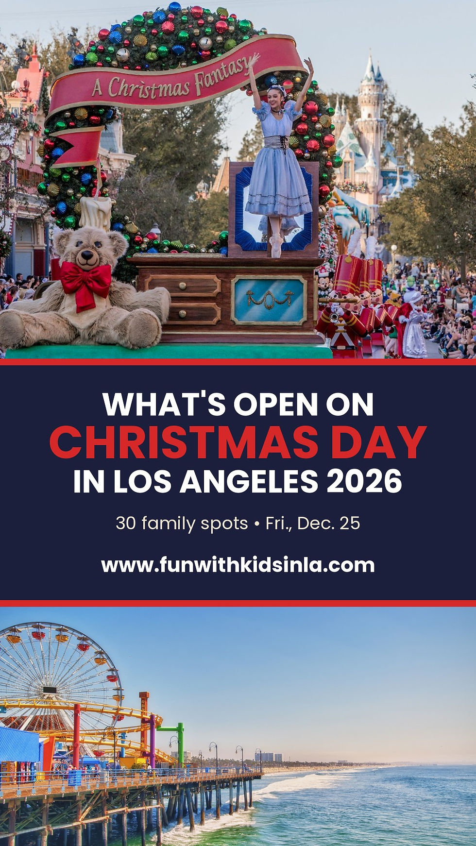 Pinterest graphic: what's open on Christmas Day 2026 in Los Angeles for families from FUN WITH KIDS IN LA