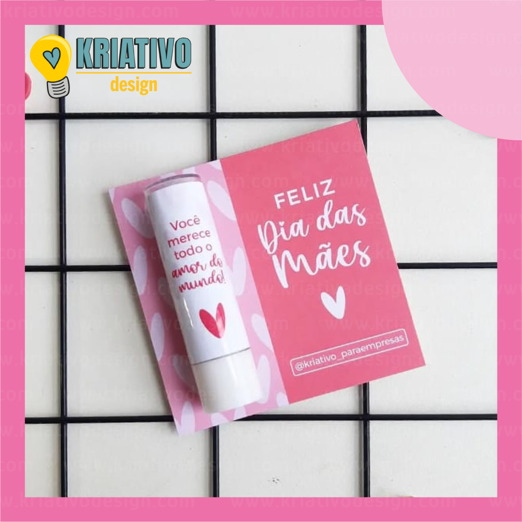 Cartão p/ Manteiga de Cacau - Dia das Mães